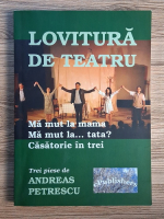 Andreas Petrescu - Lovitura de teatru