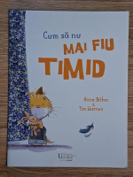 Anticariat: Anna Bohm, Tim Warnes - Cum sa nu mai fiu timid