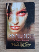 Anticariat: Anne Rice - Blood and gold. The vampire chronicles