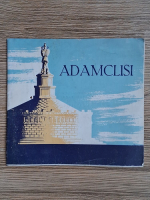 Anticariat: Complexul arheologic Adamclisi