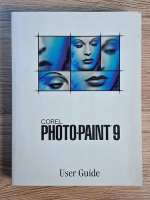 Anticariat: Corel Photopaint 9. User guide