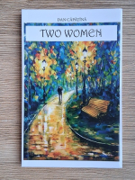 Dan Capatana - Two women