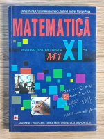 Dan Zaharia - Matematica. Manual pentru clasa a XI-a, M1