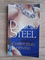 Danielle Steel - Collection privee