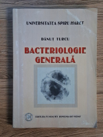 Anticariat: Danut Turcu - Bacteriologie generala