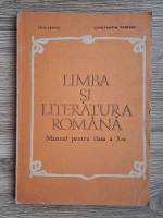 Emil Leahu - Limba si literatura romana. Manual pentru clasa a X-a (1985)