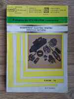 Eugenia Aghinii - Echipament electric pentru vehicule rutiere. Culegere de standarde romane comentate