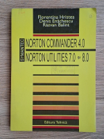 Florentina Hristea - Norton commander 4.0. Norton utilities 7.0 si 8.0
