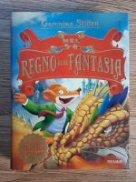 Anticariat: Geronimo Stilton - Nel regno della fantasia