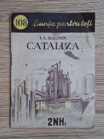 I. A. Kalinin - Cataliza (acceleratorii reactiilor chimice)