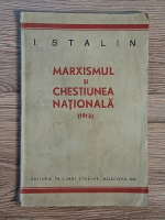 I. Stalin - Marxismul si chestiunea nationala, 1913 (1945)