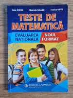 Ioan Chera - Teste de matematica. Evaluarea nationala