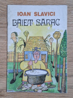 Ioan Slavici - Baiet sarac