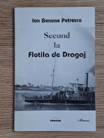 Ion Benone Petrescu - Secund la Flotila de Dragaj