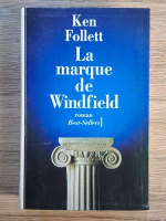 Ken Follett - La marque de windfield