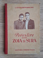 Anticariat: L. Cosmodemianscaia - Povestire despre Zoia si Sura