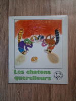 Les chatons querelleurs