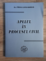 Liviu Narcis Pirvu - Apelul in procesul civil