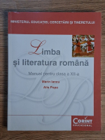Anticariat: Marin Iancu, Alis Popa - Limba si literatura romana. Manual pentru clasa a XII-a