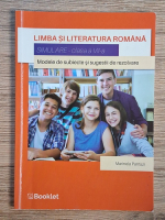Marinela Pantazi - Limba si literatura romana. Modele de subiecte si sugestii de rezolvare, clasa a VII-a Marinela Pantazi - Limba si literatura romana. Modele de subiecte si sugestii de rezolvare, clasa a VII-a