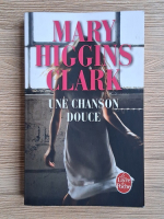 Mary Higgins Clark - Une chansondouche