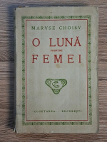Maryse Choisy - O luna printre femei (1920)