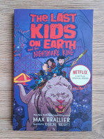 Max Brallier - The last kids on Earth and the nightmare king