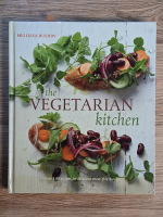 Anticariat: Mellissa Bushby - The vegetarian kitchen