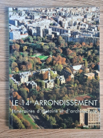 Anticariat: Myriam Bacha - Action artistique de la Ville de Paris. Le 14e arrondissement