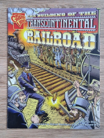 Nathan Olson - The building of the Transcontinental railroad