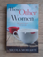 Nicola Moriarty - Those other women