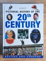 Pictorial history of the 20th century