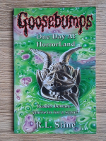R. L. Stine - Goosebumps. One day at HorrorLand