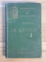 Raoul Laffon - Hygiene de la Peau (1894)