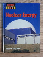 Anticariat: Robert Snedden - Nuclear energy