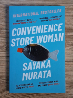 Sayaka Murata - Convenience store woman