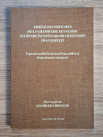 Scurtare incepaturilor graitoare frantozesti. O piese insolita la dosarul francofiliei si francofoniei romanesti Scurtare incepaturilor graitoare frantozesti. O piese insolita la dosarul francofiliei si francofoniei romanesti