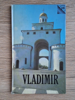 Serguei Gordeiev - Vladimir. Guide