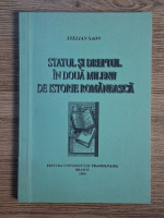 Anticariat: Stelian Saon - Statul si dreptul in doua milenii de istorie romaneasca