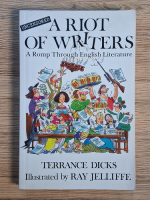 Terrance Dicks - A riot of writers. A romp through english literature