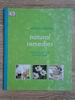 The wellness collection. Natural remedies. Restore yourself with medicinal herbs