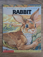 Anticariat: Vic Warren - Animal lore and legend. Rabbit