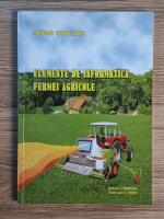 Adriana Cojocariu - Elemente de informatica fermei agricole