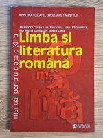 Alexandru Crisan - Limba si literatura romana. Manual pentru clasa a XII-a