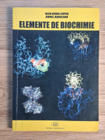 Alfa Xenia Lupea - Elemente de biochimie