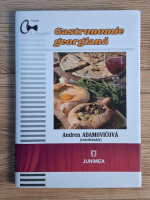 Andrea Adamovicova - Gastronomie georgiana