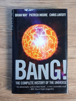 Brian May - Bang! The complete history of the Universe