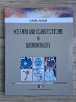Anticariat: Danil Adam - Schemes and classifications in neurosurgery