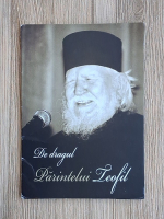 De dragul Parintelui Teofil