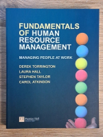 Anticariat: Derek Torrington - Fundamentals of human resource management. Managing people at work